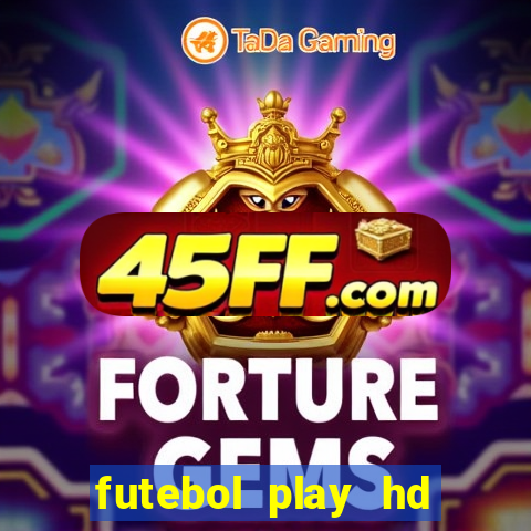 futebol play hd sao paulo